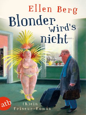 cover image of Blonder wird's nicht